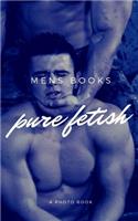 Pure Fetish