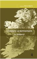 History of Settlement in Ireland