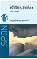 Hydraulics in Civil and Environmental Engineering, Fourth Edition