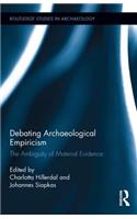 Debating Archaeological Empiricism