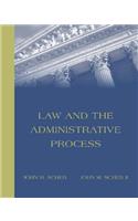 Law and the Administrative Process (with Infotrac)