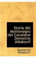 Storia del Montenegro del Cavaliere Demetrio Milakovia
