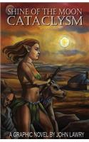 Shine of the Moon Cataclysm