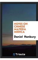 Notes on Chinese Materia Medica