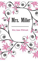 Mrs. Miller