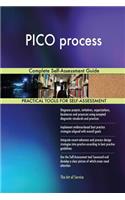 Pico Process Complete Self-Assessment Guide