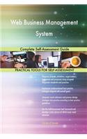 Web Business Management System Complete Self-Assessment Guide