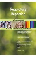 Regulatory Reporting A Complete Guide