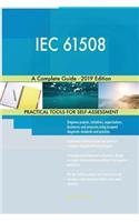 IEC 61508 A Complete Guide - 2019 Edition