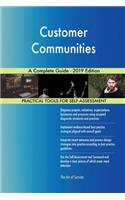 Customer Communities A Complete Guide - 2019 Edition