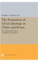 The Formation of Ch'an Ideology in China and Korea