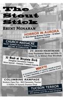 Stout Stick
