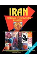 Iran Clothing and Textile Industry Handbook