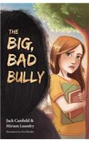 The Big, Bad Bully
