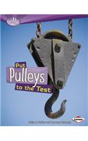 Put Pulleys to the Test