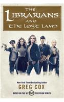 The Librarians and The Lost Lamp: (Librarians, 1)
