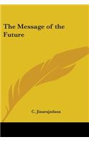 Message of the Future