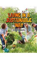 Living in a Sustainable Way: Green Communities