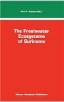 Freshwater Ecosystems of Suriname