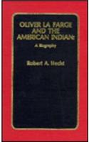Oliver La Farge and the American Indian