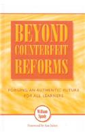 Beyond Counterfeit Reforms