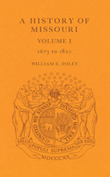 History of Missouri (V1)