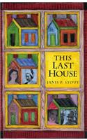 This Last House