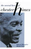 The Several Lives of Chester Himes