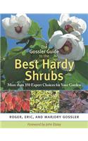 Gossler Guide to the Best Hardy Shrubs