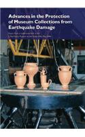 Advances in the Protection of Museum Collections From Earthquake Damage – Papers From a Conference Held at the J.Paul Getty Museum, May 2006