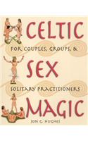 Celtic Sex Magic