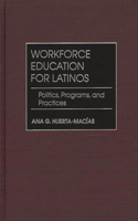 Workforce Education for Latinos
