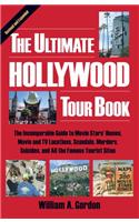 The Ultimate Hollywood Tour Book