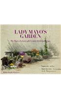 Lady Mayo's Garden