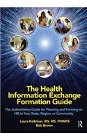 Health Information Exchange Formation Guide