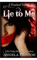 Lie to Me