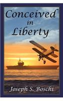 Conceived in Liberty