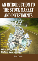 Introduction to the Stock Market and Investments