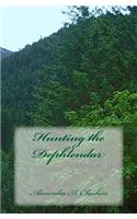 Hunting the Dephlendar