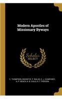 Modern Apostles of Missionary Byways