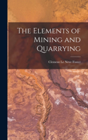 Elements of Mining and Quarrying