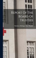 Report Of The Board Of Trustees