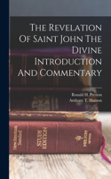 Revelation Of Saint John The Divine Introduction And Commentary