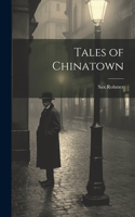 Tales of Chinatown