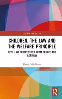 Children, the Law and the Welfare Principle