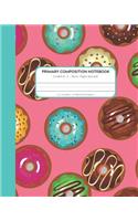 Primary Composition Notebook: Story Paper Journal for Grades K-2 with Dashed Line and Drawing Space Donut Pattern