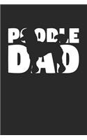 Poodle Notebook 'Poodle Dad' - Gift for Dog Lovers - Poodle Journal