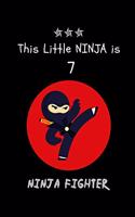 This Little NINJA is 7