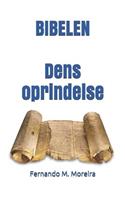 BIBELEN Dens oprindelse