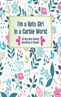 I'm a Keto Girl in a Carbie World